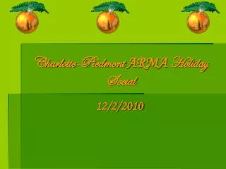 Charlotte-Piedmont ARMA Holiday Social