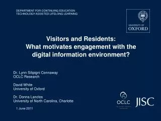 Visitors and Residents: What motivates engagement with the digital information environment?