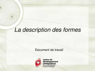 la description des formes