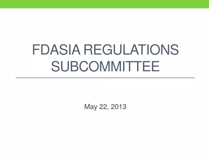 fdasia regulations subcommittee
