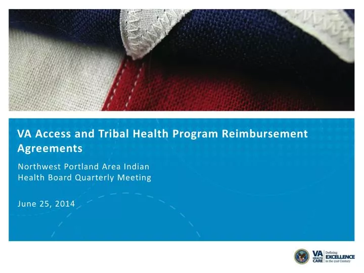 va access and tribal health program reimbursement agreements