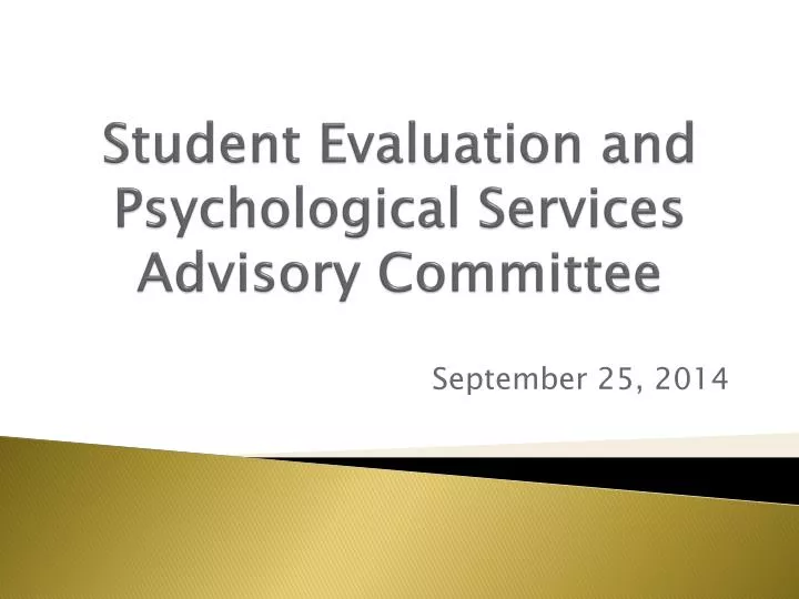 student evaluation and psychological services advisory committee