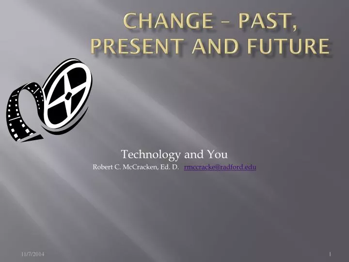 change past present and future