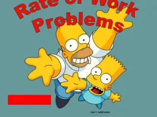Rate of Work Problems