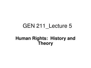 GEN 211_Lecture 5
