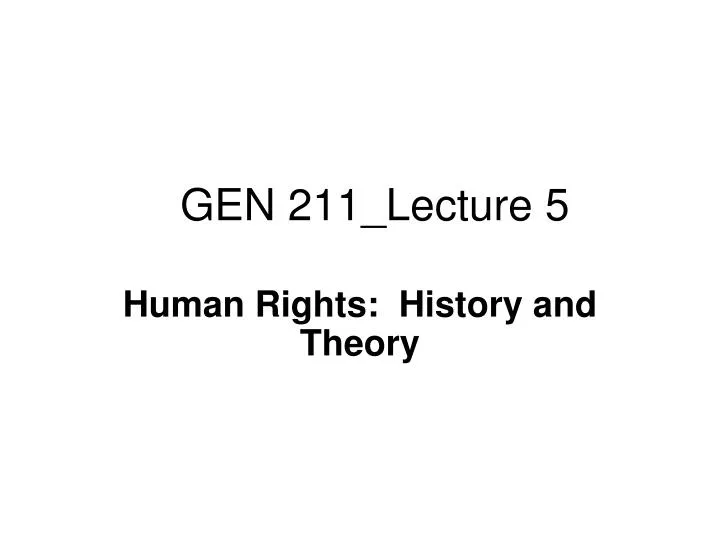 gen 211 lecture 5