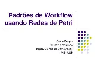 padr es de workflow usando redes de petri