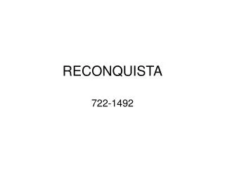 reconquista