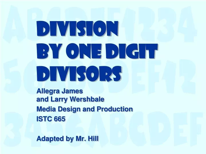 division by one digit divisors