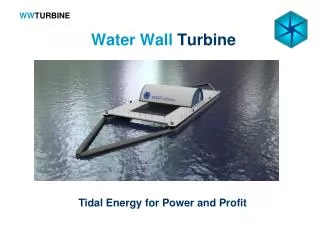 Water Wall Turbine