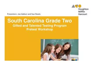 South Carolina Grade Two Gifted and Talented Testing Program Pretest Workshop
