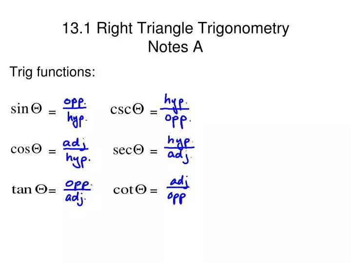 13 1 right triangle trigonometry notes a