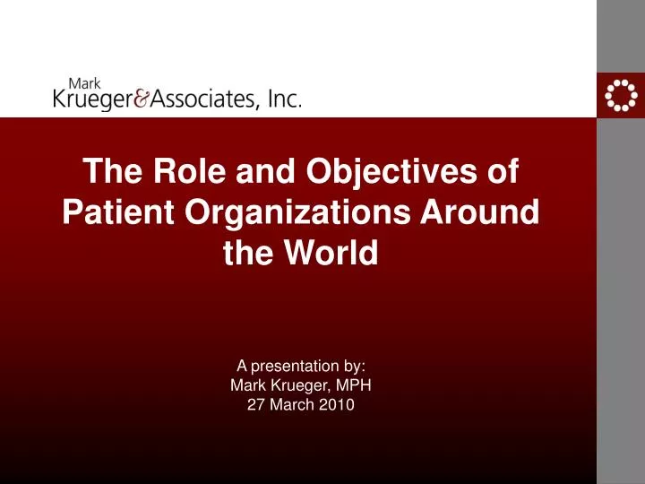 the role and objectives of patient organizations around the world