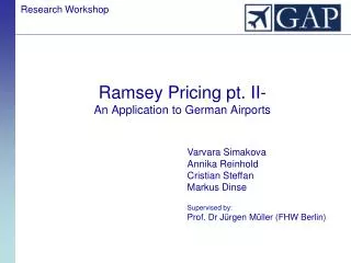 Ramsey Pricing pt. II- An Application to German Airports