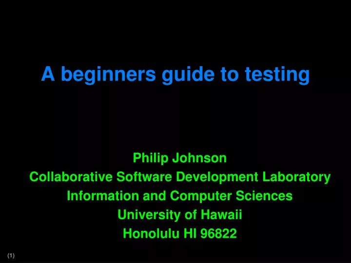 a beginners guide to testing