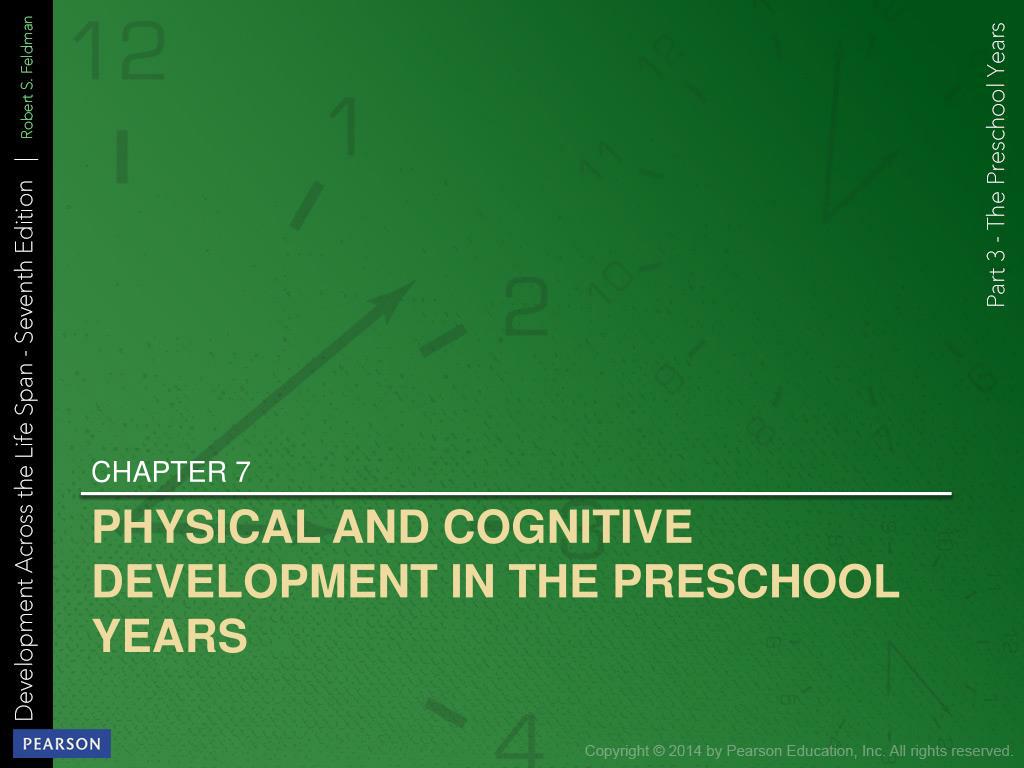 PPT - PHYSICAL AND COGNITIVE DEVELOPMENT IN THE PRESCHOOL YEARS ...