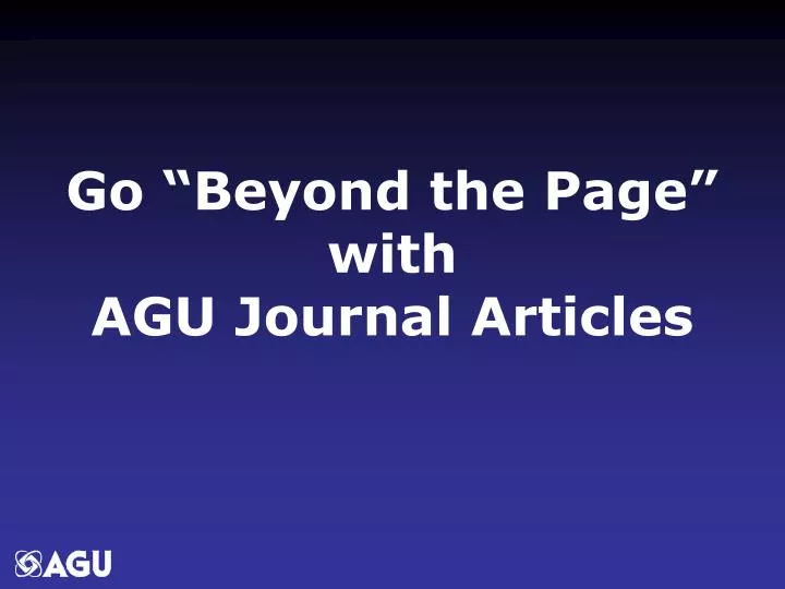 go beyond the page with agu journal articles