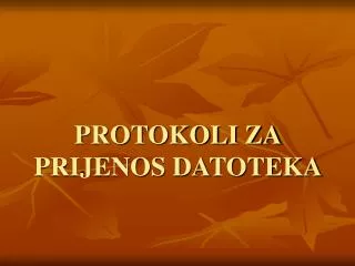 protokoli za prijenos datoteka