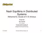 Nash Equilibria in Distributed Systems: Definitions, Theorems, and Applications - slide 1