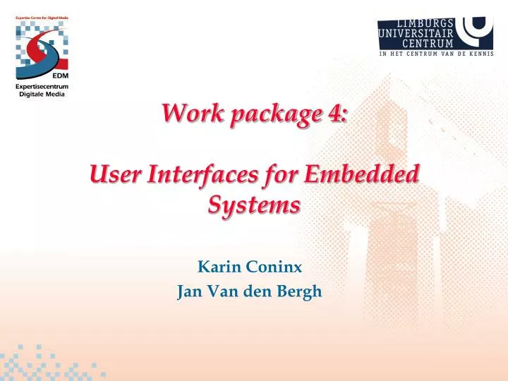 work package 4 user interfaces for embedded systems