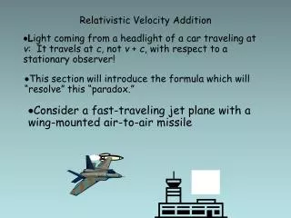 Relativistic Velocity Addition