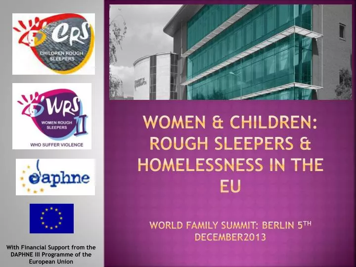 women children rough sleepers homelessness in the eu world family summit berlin 5 th december2013