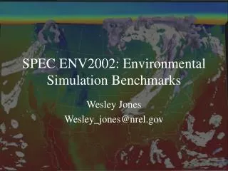 SPEC ENV2002: Environmental Simulation Benchmarks