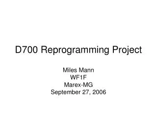 D700 Reprogramming Project