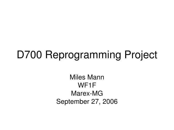 d700 reprogramming project