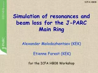 Simulation of resonances and beam loss for the J-PARC Main Ring
