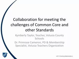 Collaboration for meeting the challenges of Common Core and other Standards