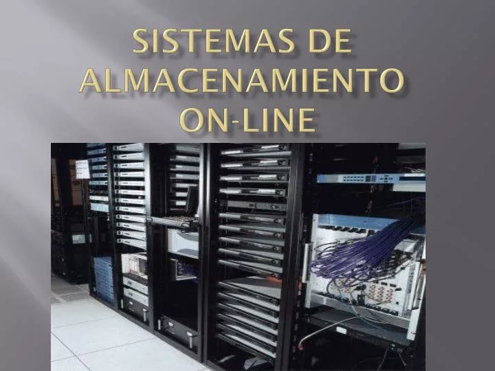 sistemas de almacenamiento on line