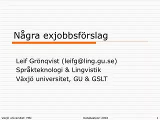 n gra exjobbsf rslag