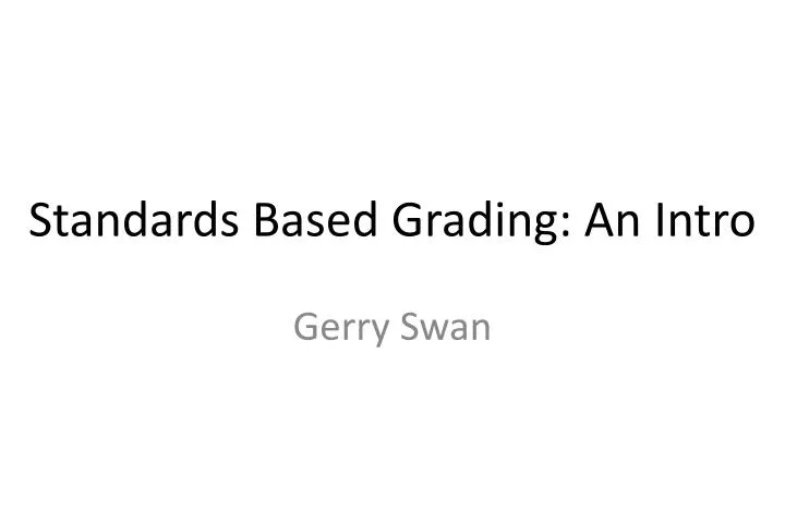 standards based grading an intro
