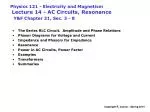 PPT - The Series RLC Circuit. Amplitude And Phase Relations Phasor ...