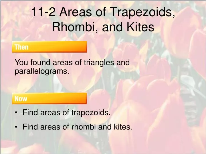 11 2 areas of trapezoids rhombi and kites