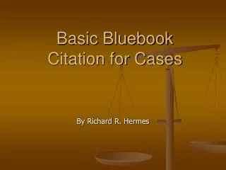 Basic Bluebook Citation for Cases