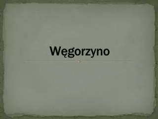 w gorzyno
