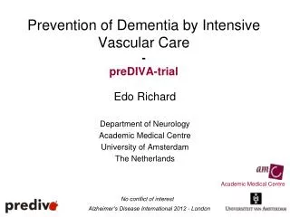 Prevention of Dementia by Intensive Vascular Care - preDIVA-trial