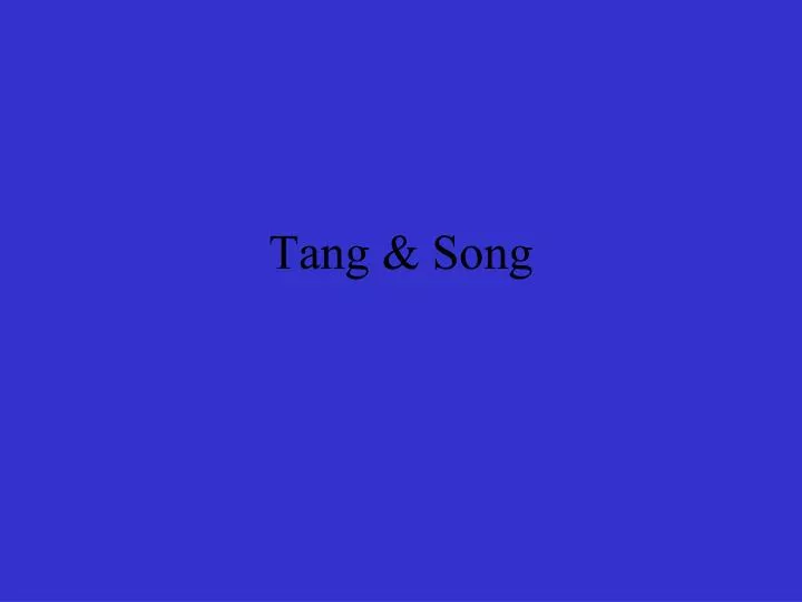 tang song
