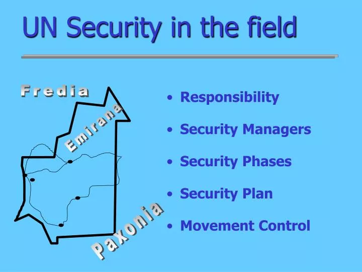 un security in the field