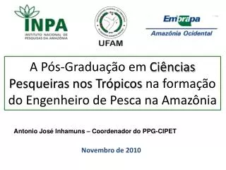 a p s gradua o em ci ncias pesqueiras nos tr picos na forma o do engenheiro de pesca na amaz nia
