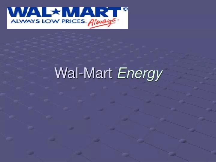 wal mart energy