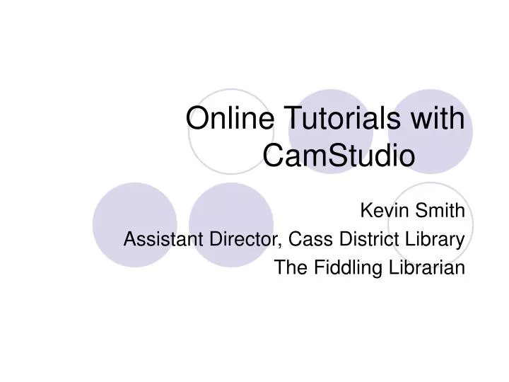 online tutorials with camstudio