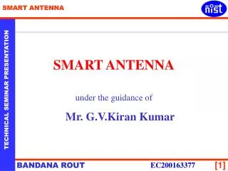 SMART ANTENNA under the guidance of Mr. G.V.Kiran Kumar