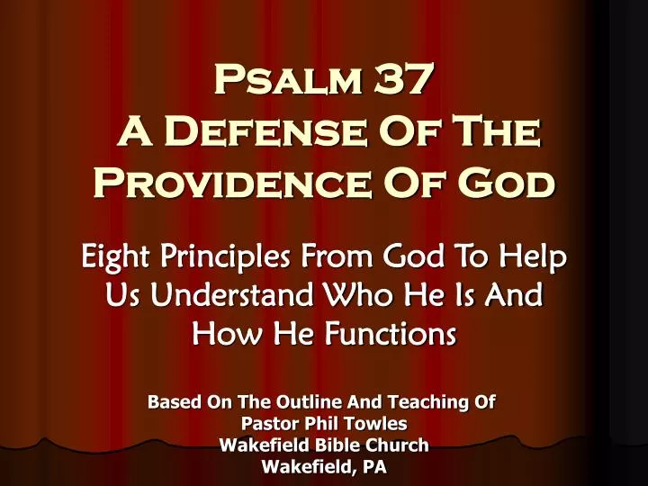 psalm 37 a defense of the providence of god