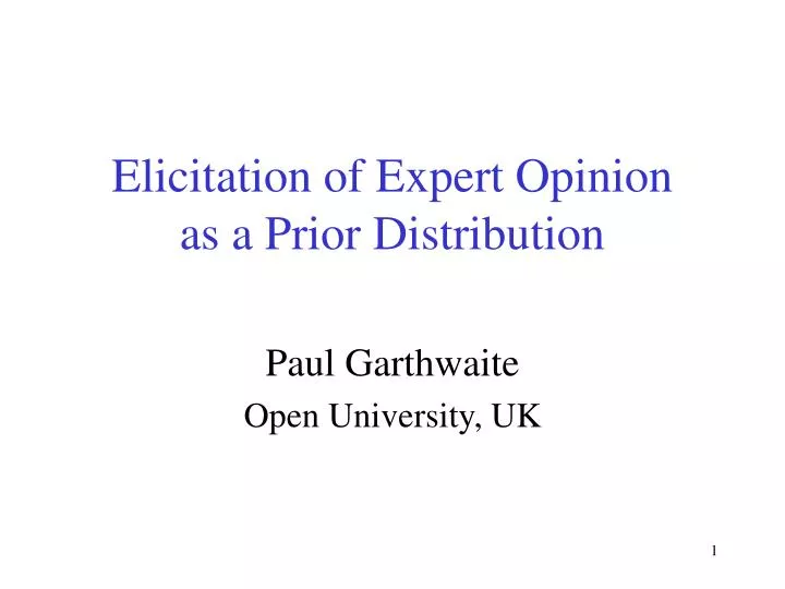 elicitation of expert opinion as a prior distribution