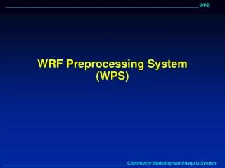 WRF Preprocessing System (WPS)