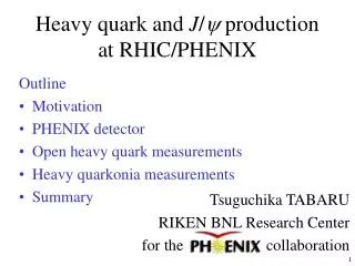 Heavy quark and J / ? production at RHIC/PHENIX