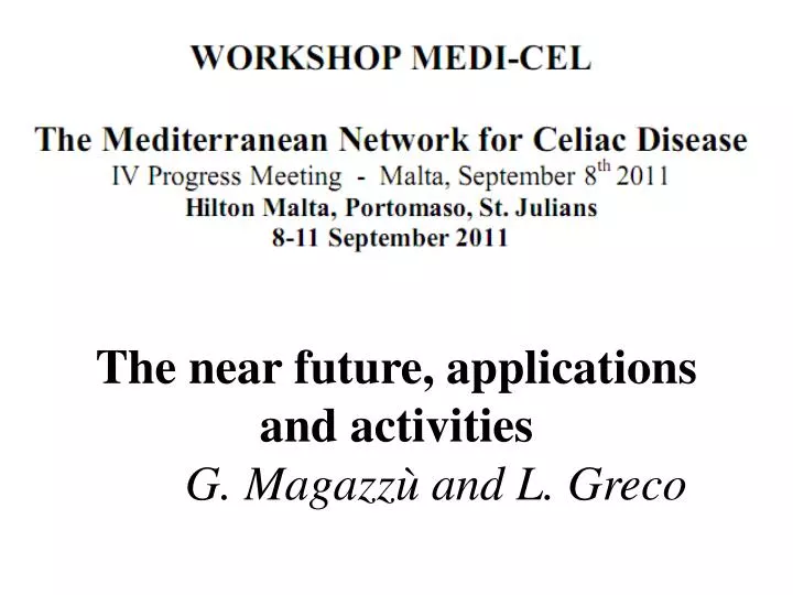 the near future applications and activities g magazz and l greco